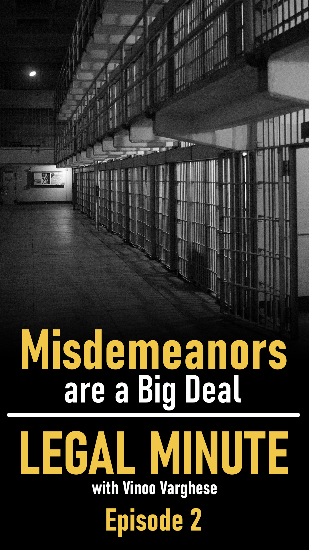 Misdemeanors are a Big Deal