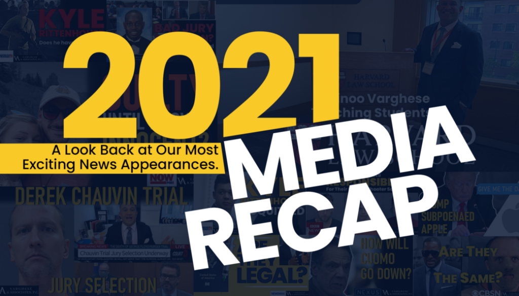 2021 Media Recap